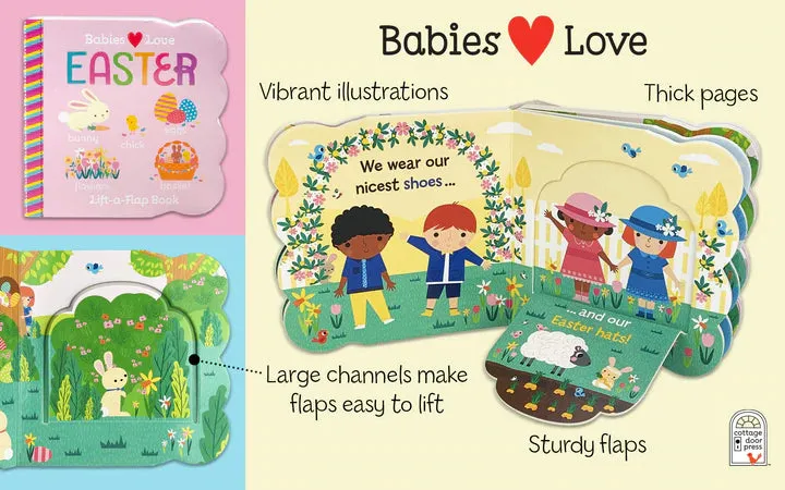 Babies Love Easter Lift-a-Flap Board Book