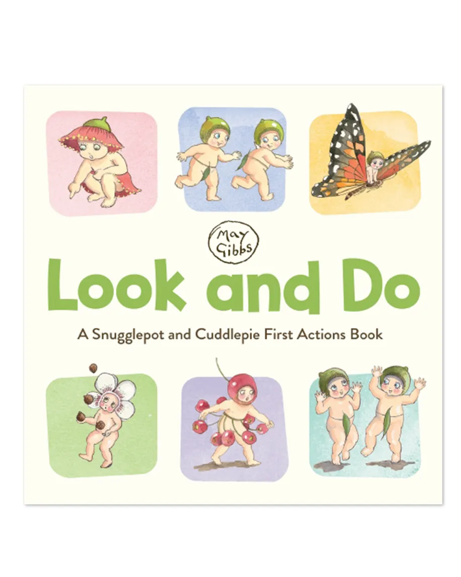 Look and Do: A Snugglepot and Cuddlepie First Words Book (May Gibbs)