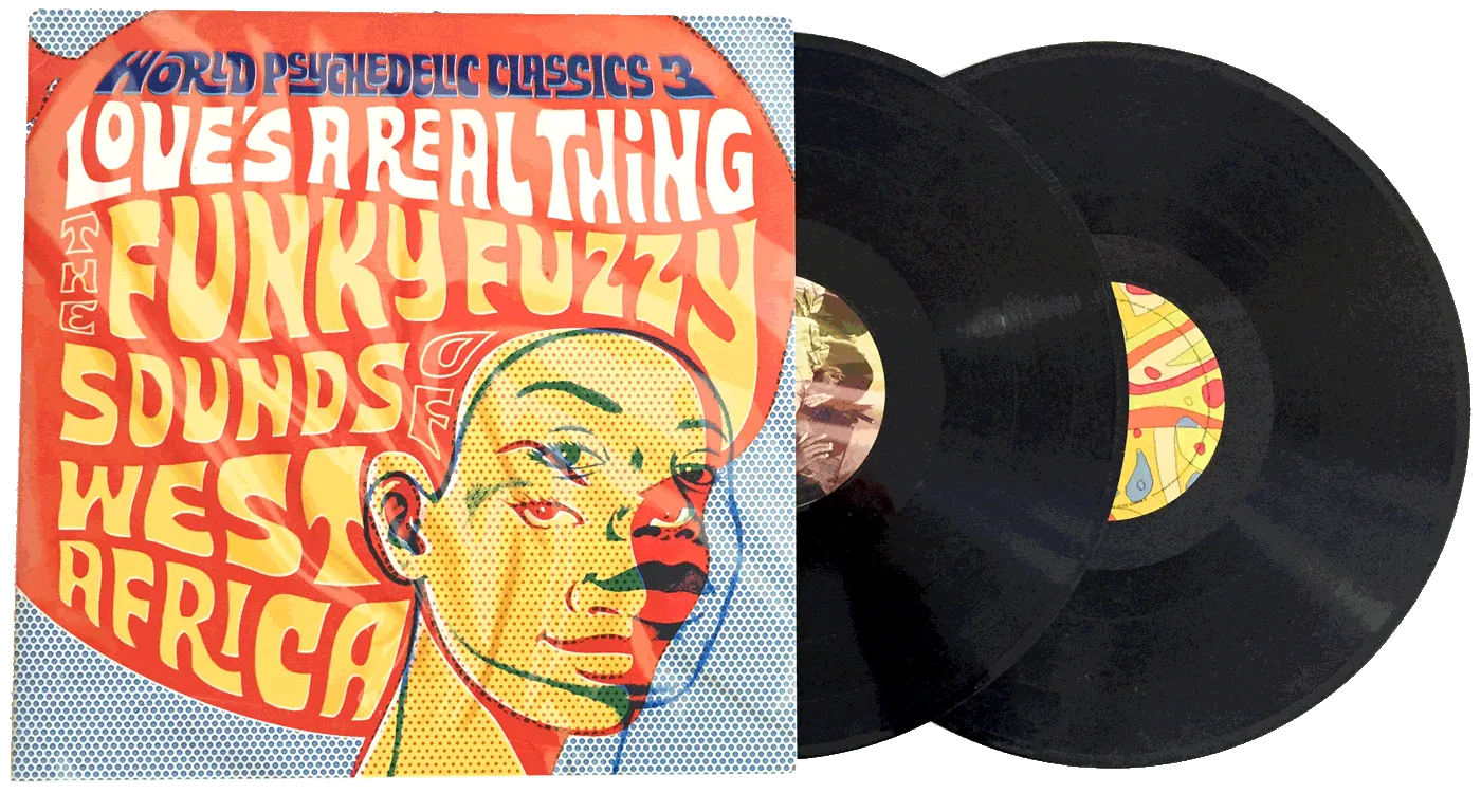 World Psychedelic Classics 3: Love's A Real Thing: The Funky Fuzzy Sounds of West Africa